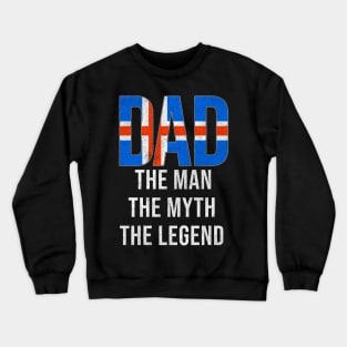 Icelandic Dad The Man The Myth The Legend - Gift for Icelandic Dad With Roots From Icelandic Crewneck Sweatshirt